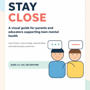 Stay Close – Teen Mental Health Guide