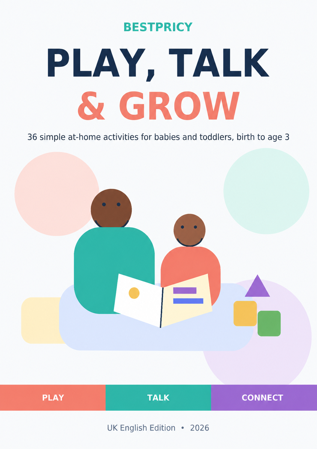 Play, Talk & Grow – Activities for Babies and Toddlers